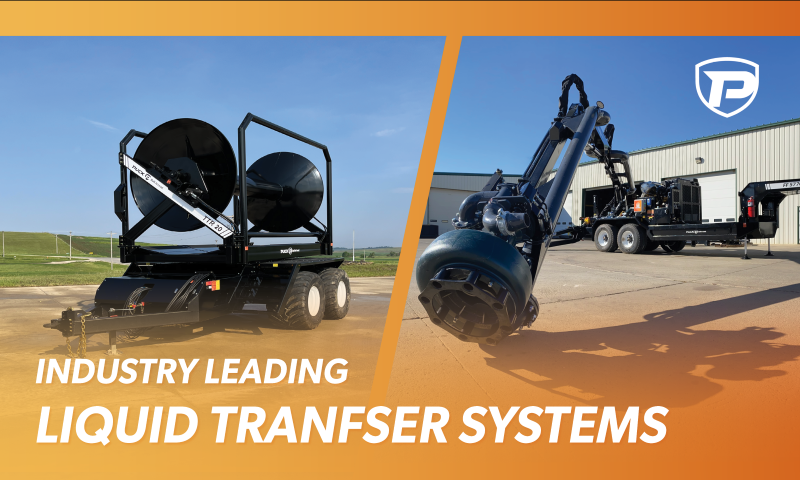 two images in an orange gradient frame, the one on the left is a turn table reel hose cart and the one on the right is the agitation nozzle in the foreground of a distant Force Feed pump trailer in the background. the overlaid title reads Industry Leading Liquid Transfer Systems