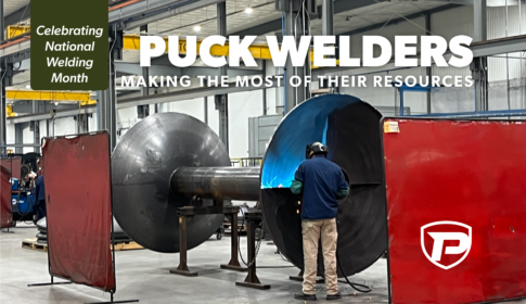 a Puck fabrication technician welding the domed reel end of a hose reel with the overlaid title reading Puck Welders Making the Most of Resources with a banner that reads Celebrating National Welding Month